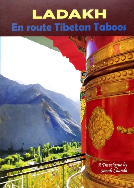 LADAKH : EN ROUTE TIBETAN TABOOS